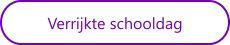 Verrijkte schooldag