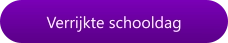 Verrijkte schooldag