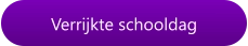 Verrijkte schooldag