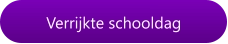 Verrijkte schooldag