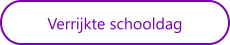 Verrijkte schooldag