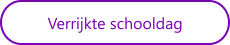 Verrijkte schooldag